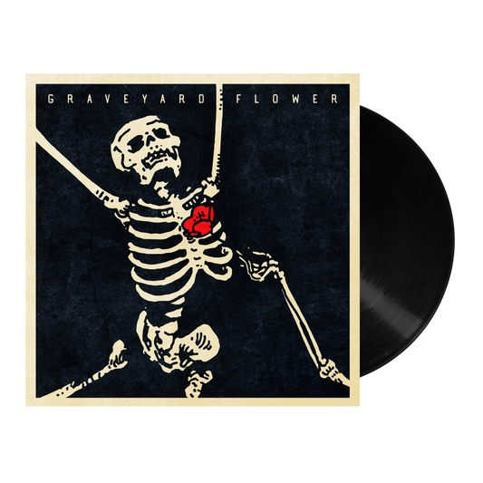 Graveyard Flower Vinyl (SIGNED)